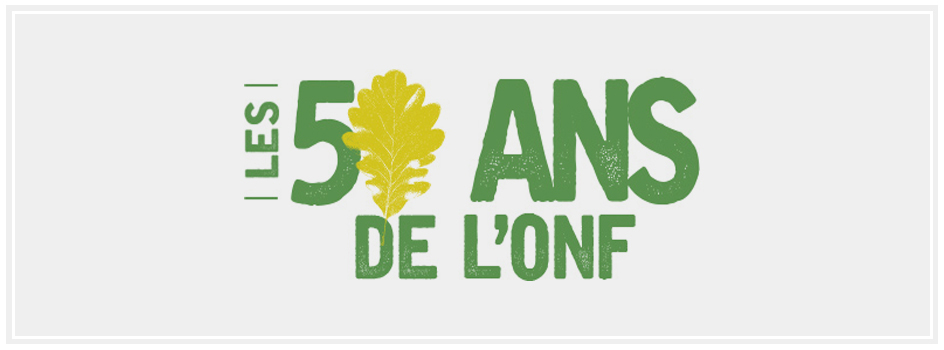 L'ONF fête ses 50 ans !